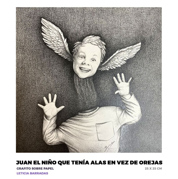Juan el niño que tenía alas en vez de orejas, Leticia Barradas