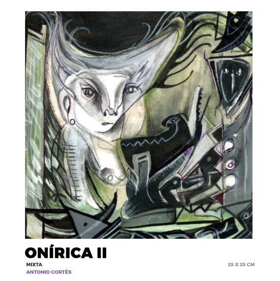 Onírica II, Antonio Cortés