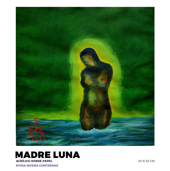 Madre Luna, Nydia Rivera Contreras